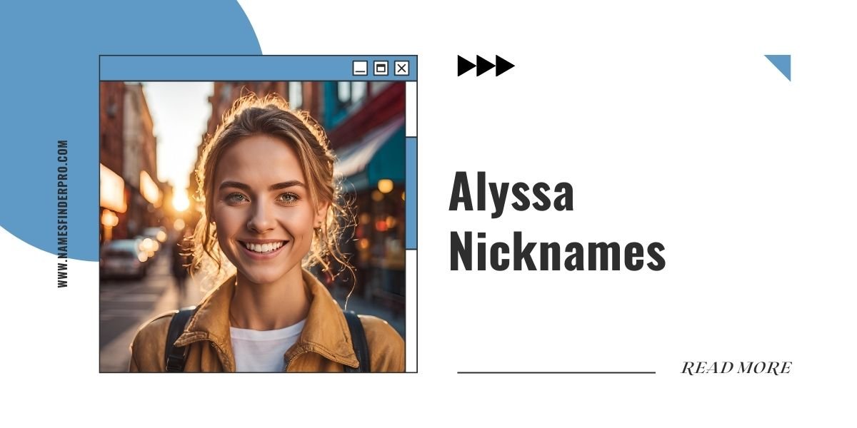 Alyssa Nicknames