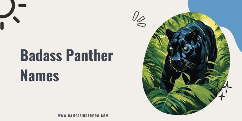 Badass Panther Names