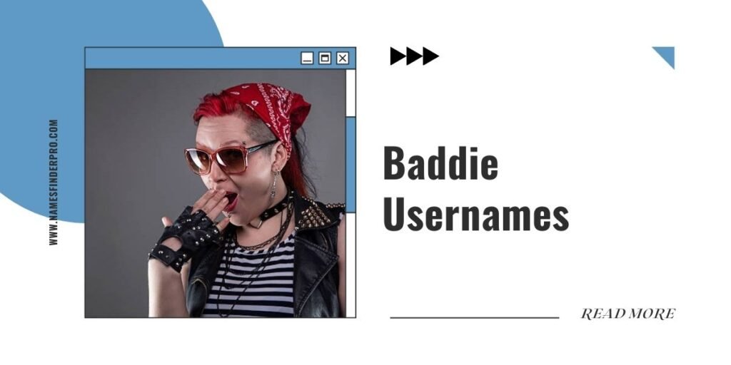 Baddie Usernames