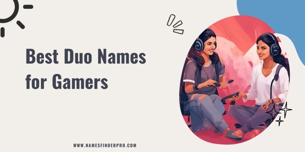 Best Duo Names for Gamers