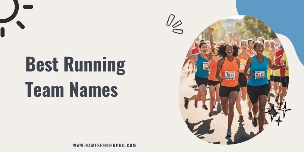 Best Running Team Names