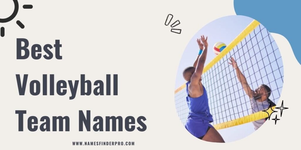 Best Volleyball Team Names