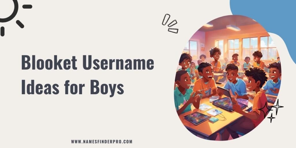 Blooket Username Ideas for Boys