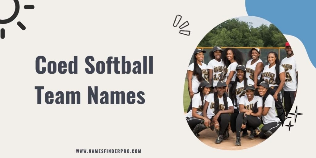 Coed Softball Team Names