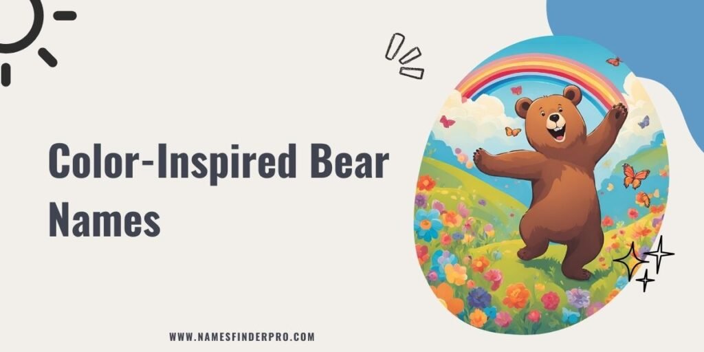 Color-Inspired Bear Names