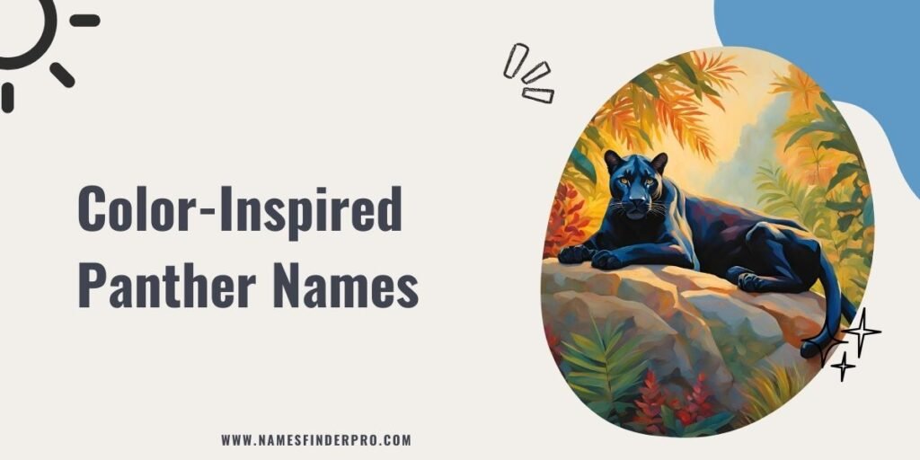 Color-Inspired Panther Names