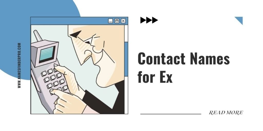 Contact Names for Ex