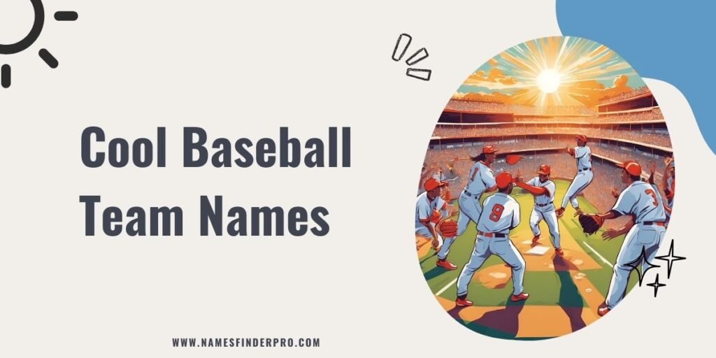 Cool Baseball Team Names