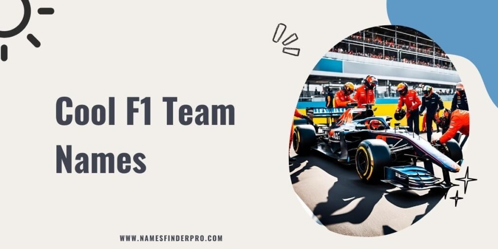 Cool F1 Team Names