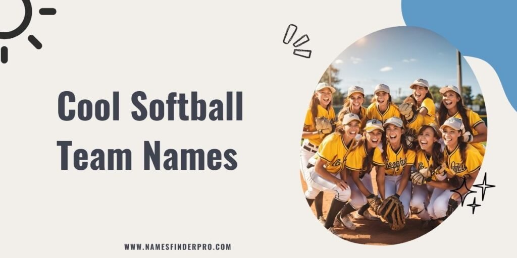 Cool Softball Team Names