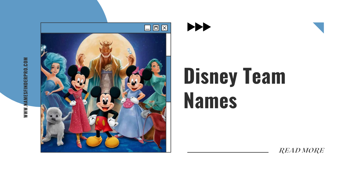 Disney Team Names