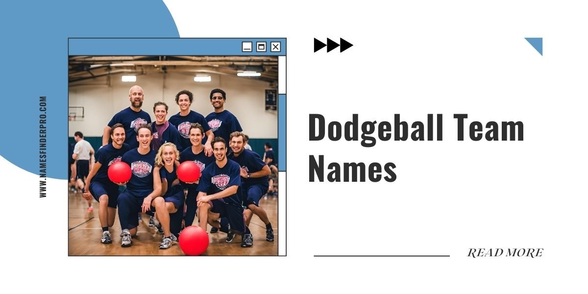 Dodgeball Team Names