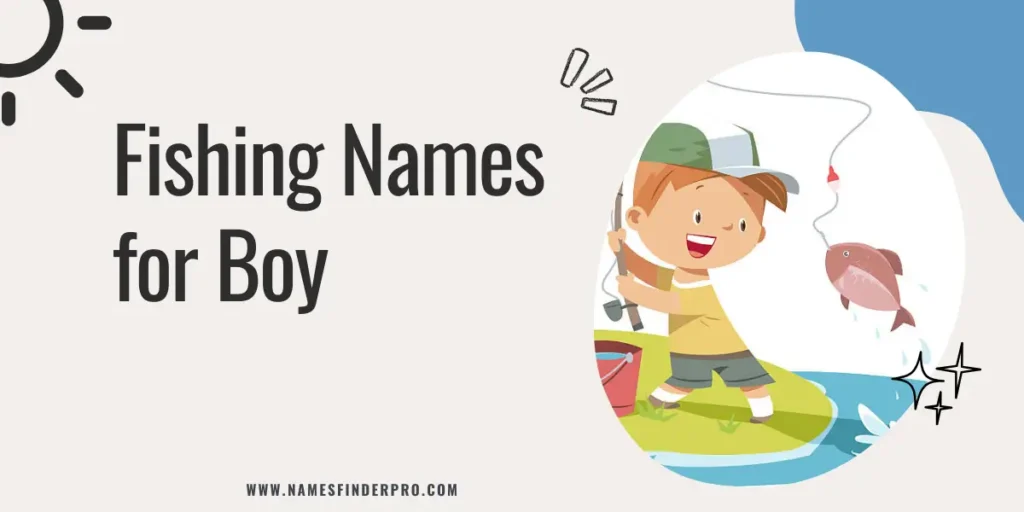 Fishing Names for Boy