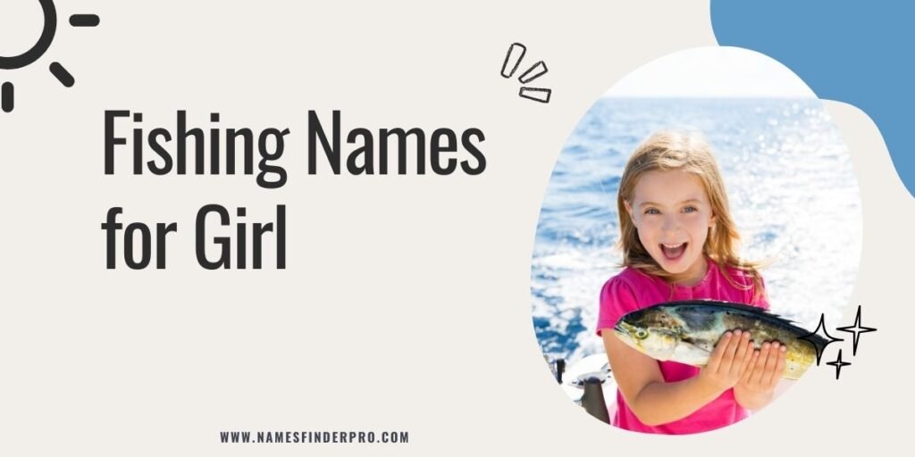 Fishing Names for Girl