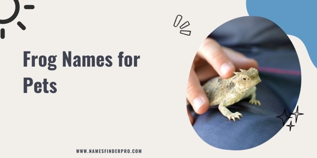 Frog Names for Pets