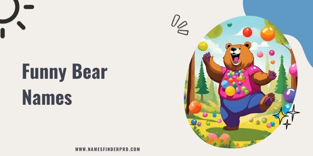 Funny Bear Names