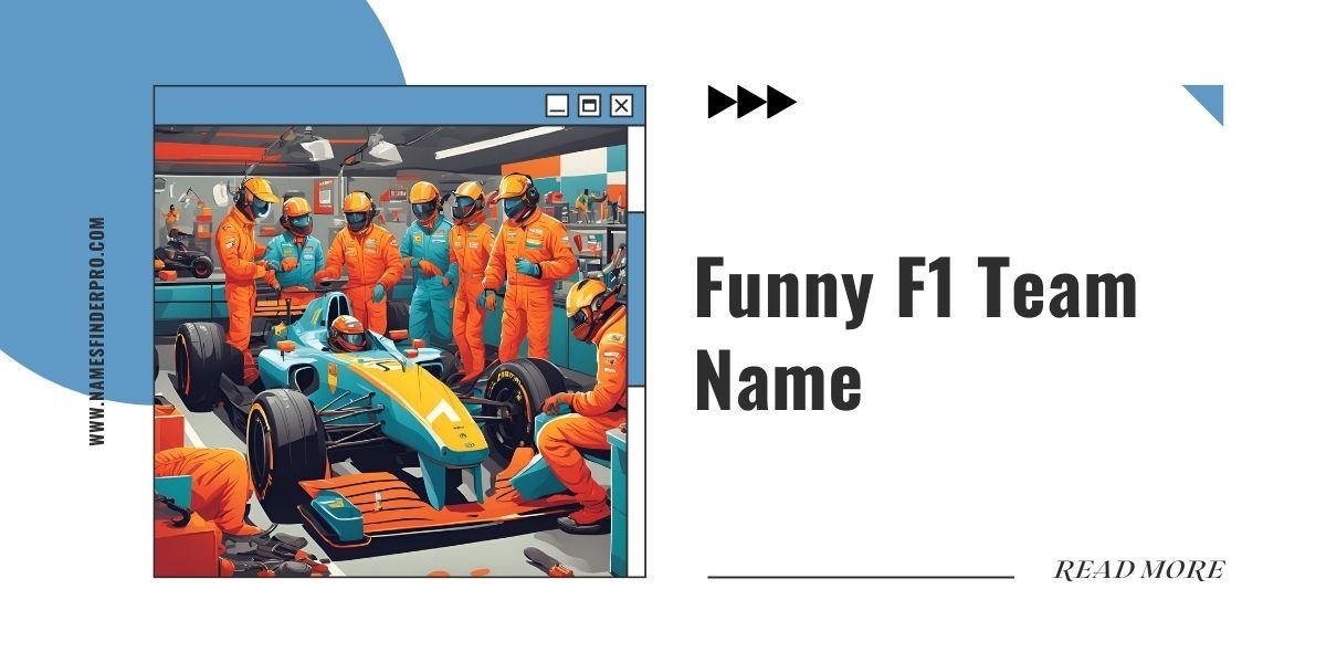 Funny F1 Team Name