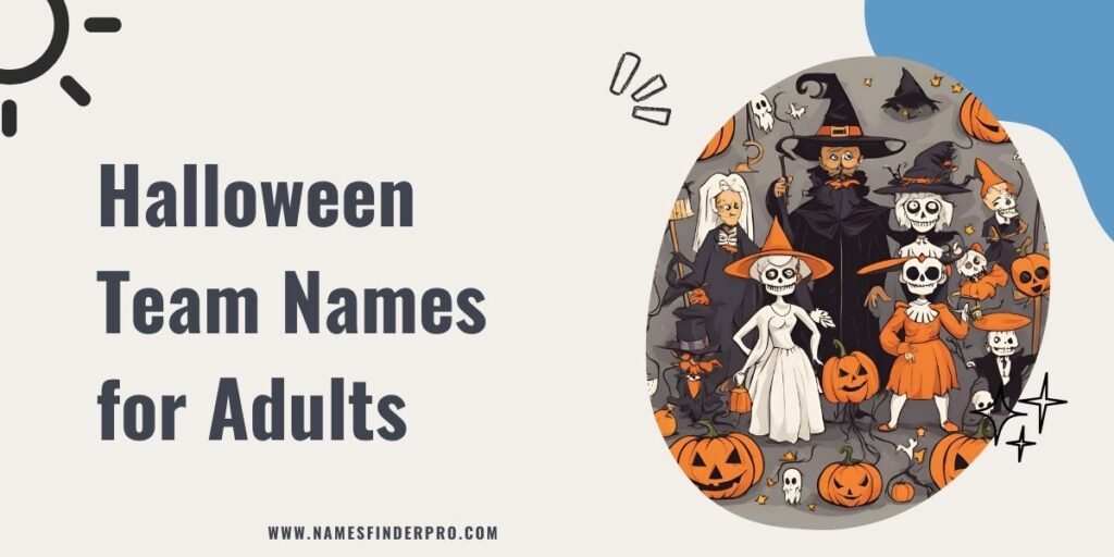 Halloween Team Names for Adults