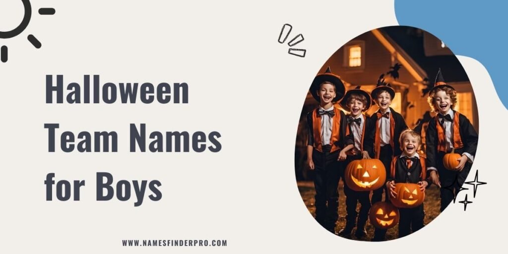 Halloween Team Names for Boys