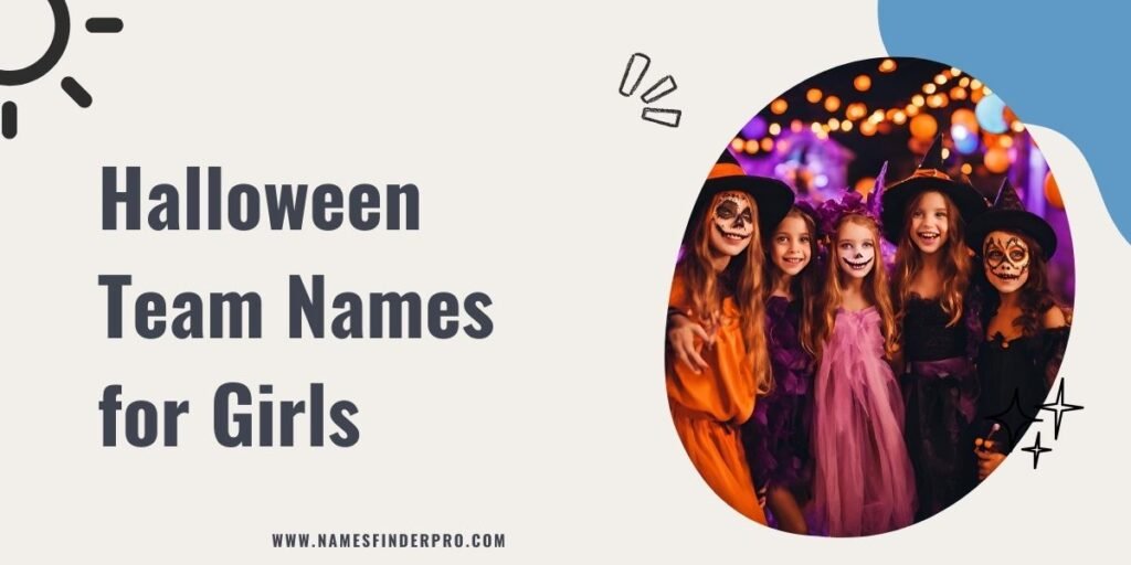 Halloween Team Names for Girls