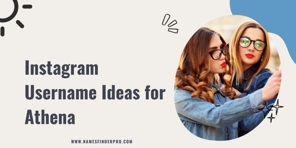 Instagram Username Ideas for Athena