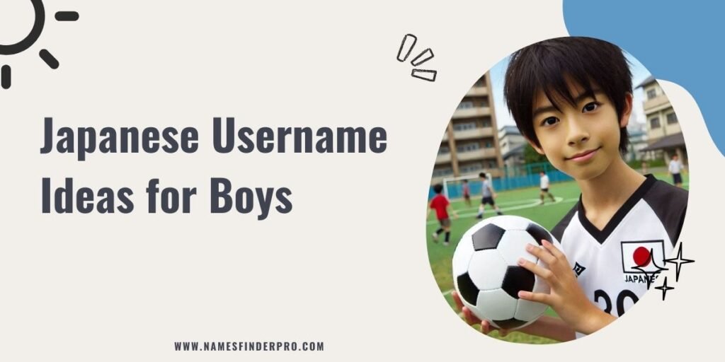 Japanese Username Ideas for Boys