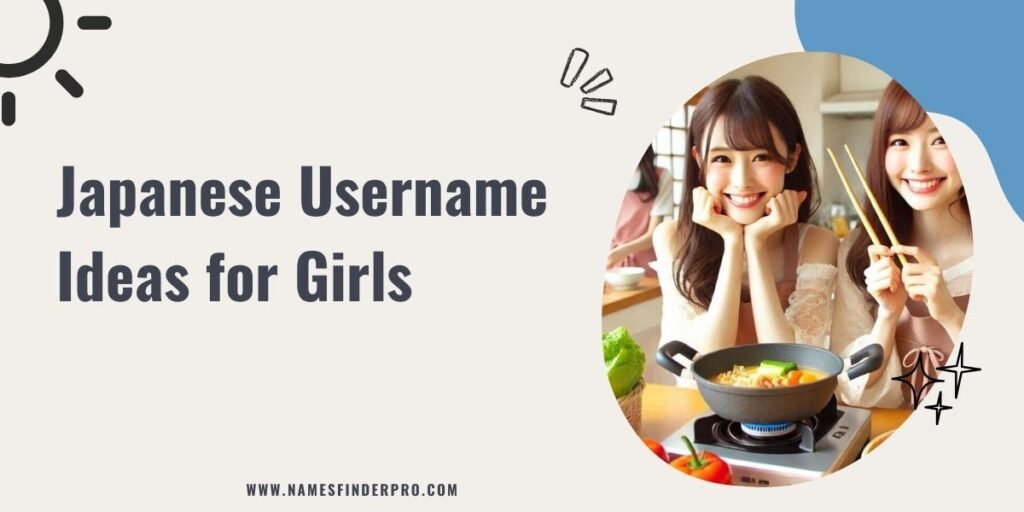 Japanese Username Ideas for Girls