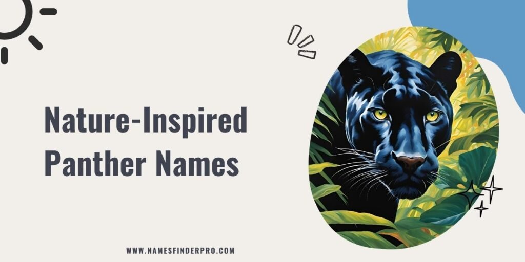 Nature-Inspired Panther Names