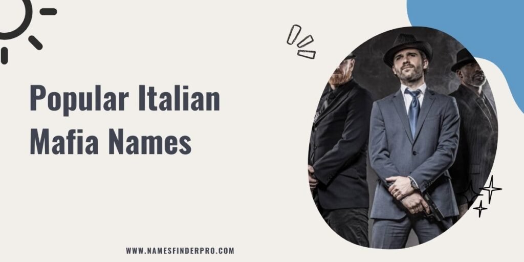 Popular Italian Mafia Names