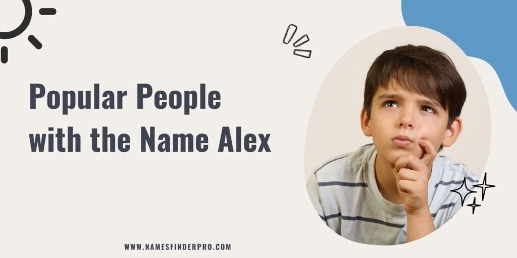 Popular People with the Name Alex