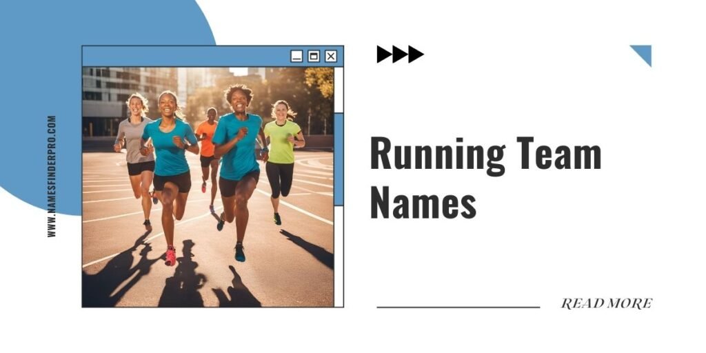 Running Team Names