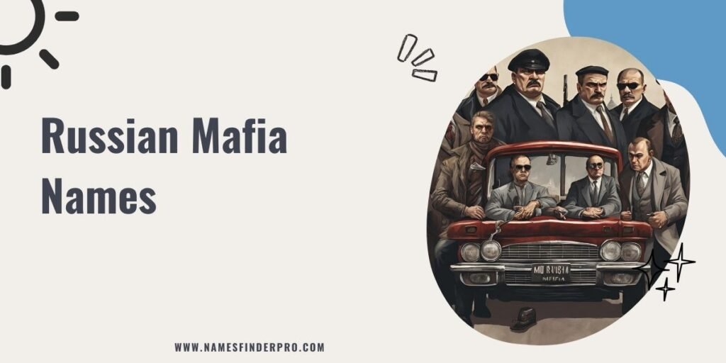 Russian Mafia Names