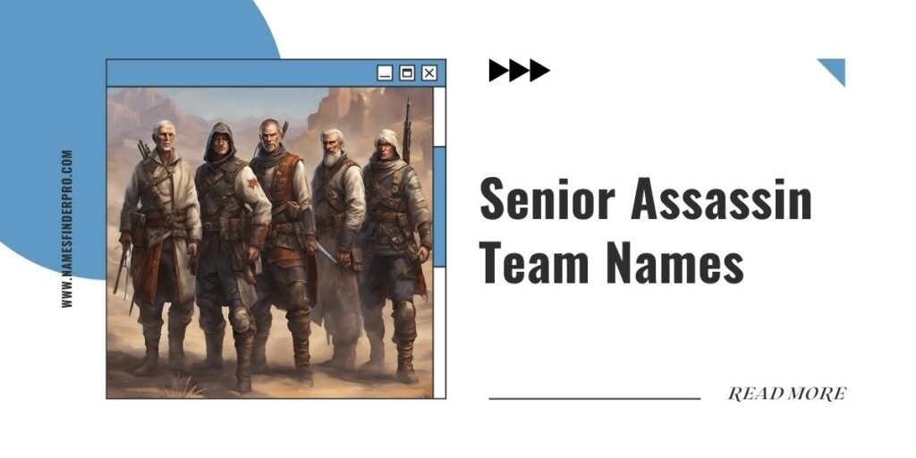 Senior Assassin Team Names