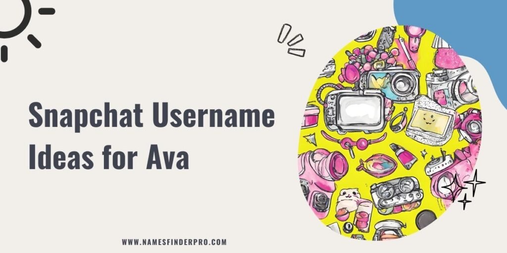 Snapchat Username Ideas for Ava