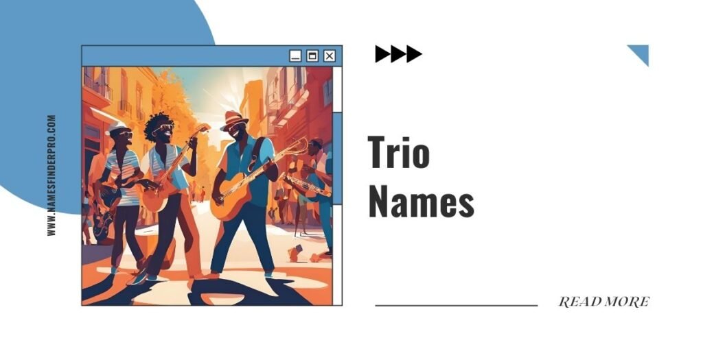 Trio Names