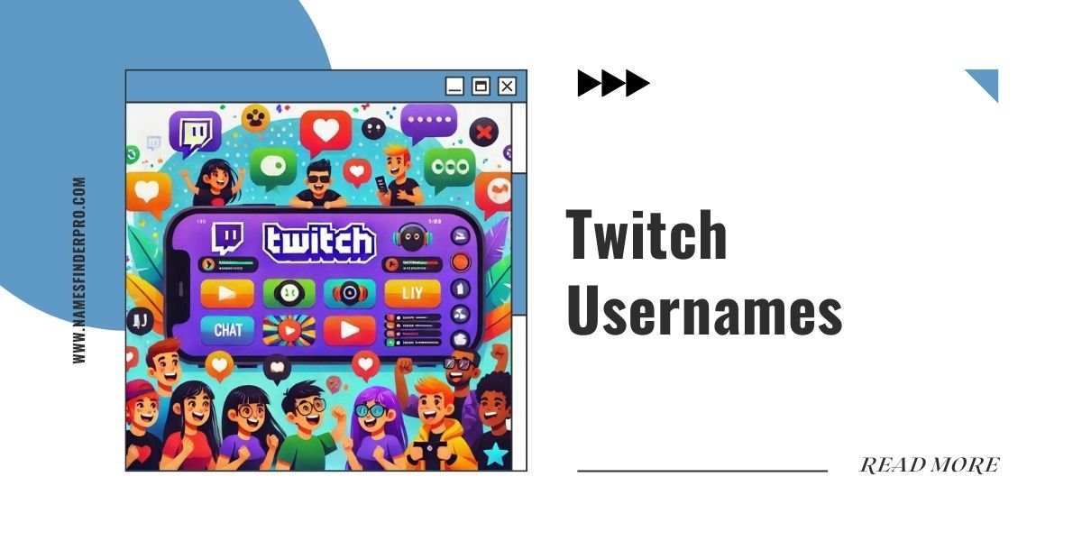 Twitch Usernames