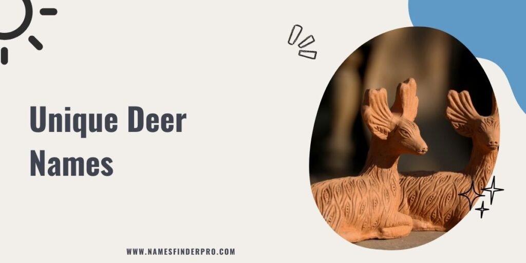 Unique Deer Names 