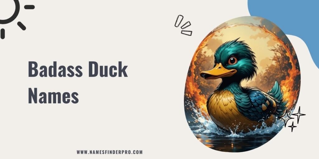 Badass Duck Names