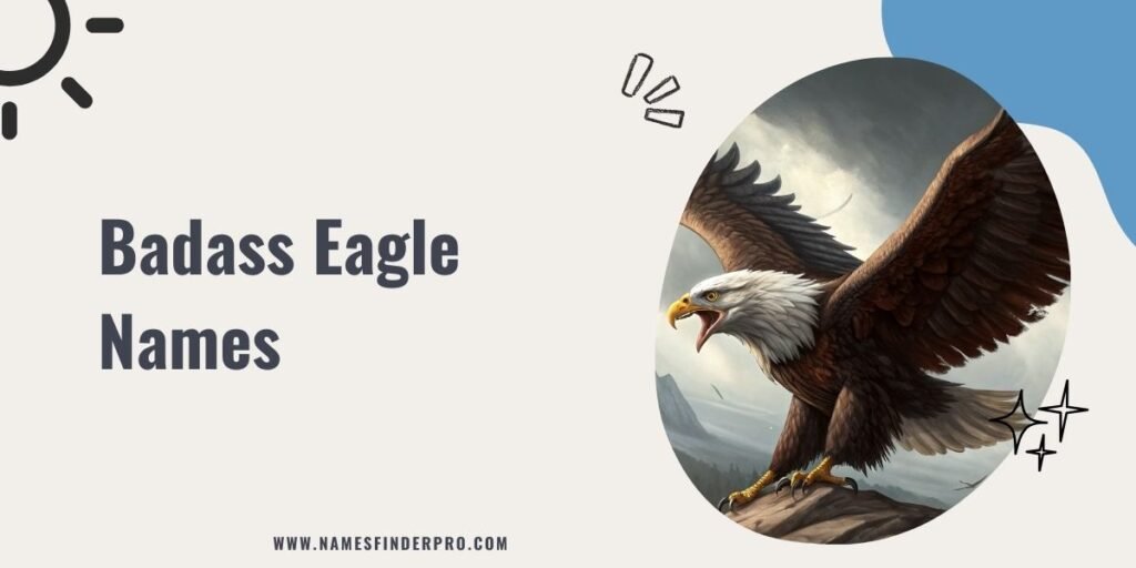 Badass Eagle Names 