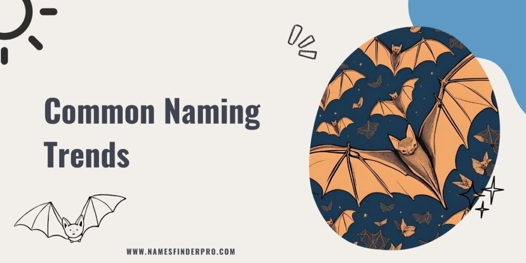 Common Naming Trends