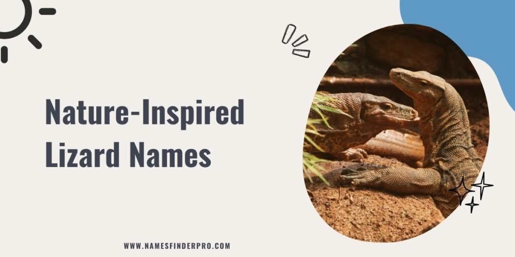 Nature-Inspired Lizard Names