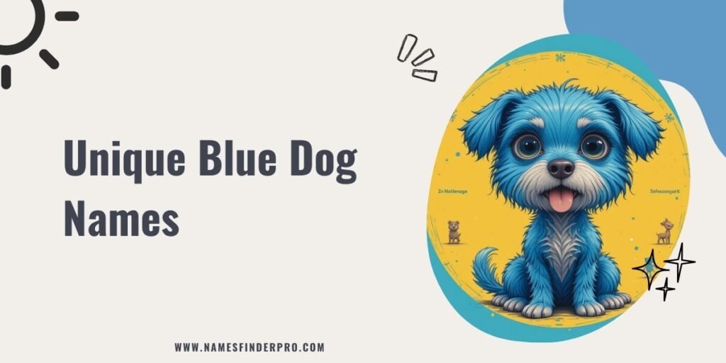 Unique Blue Dog Names