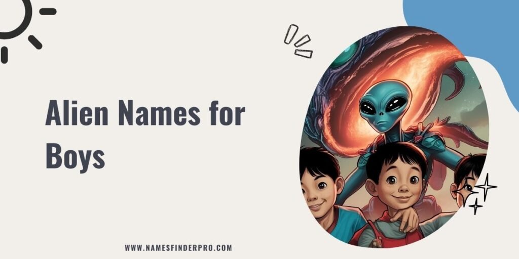 Alien Names for Boys