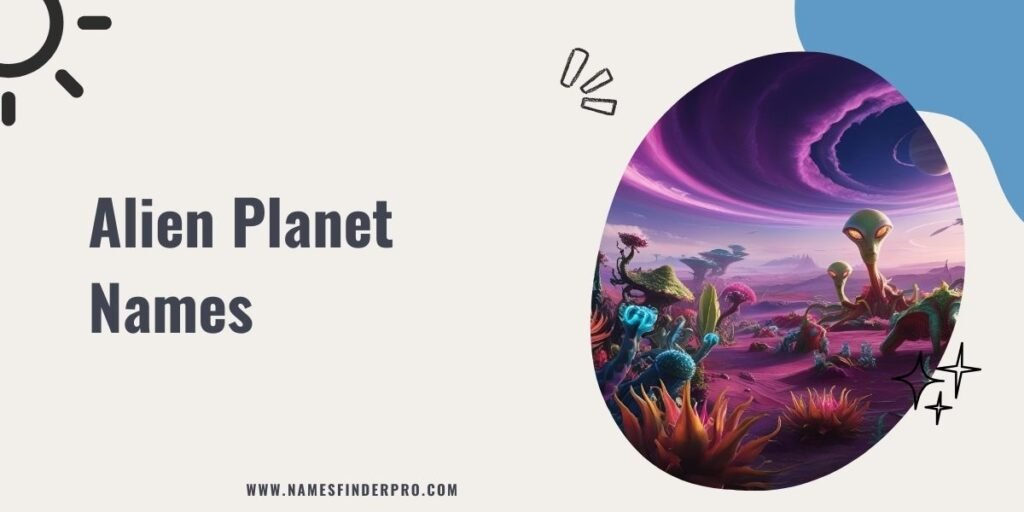 Alien Planet Names