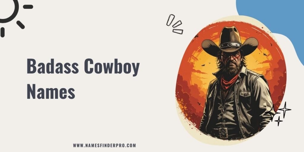 Badass Cowboy Names