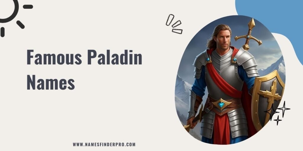 Famous Paladin Names