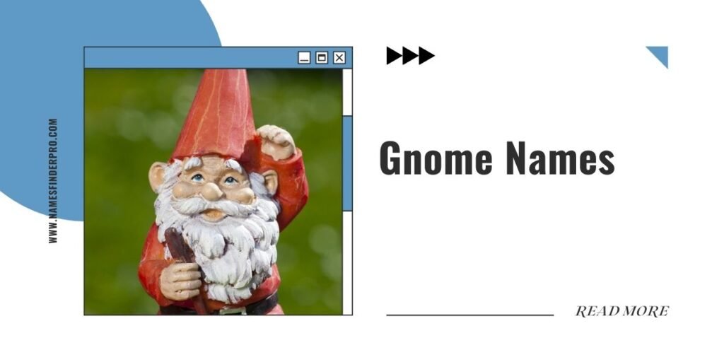 Gnome Names