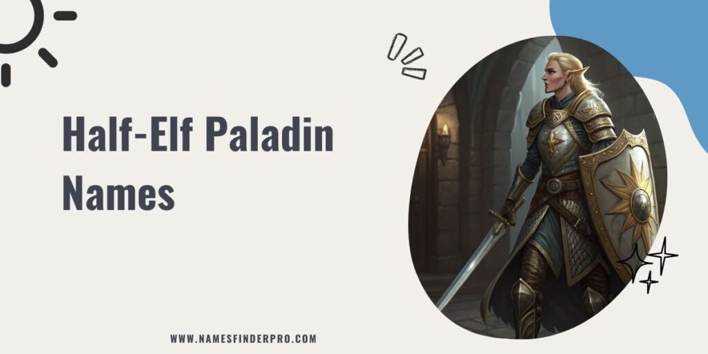 Half-Elf Paladin Names