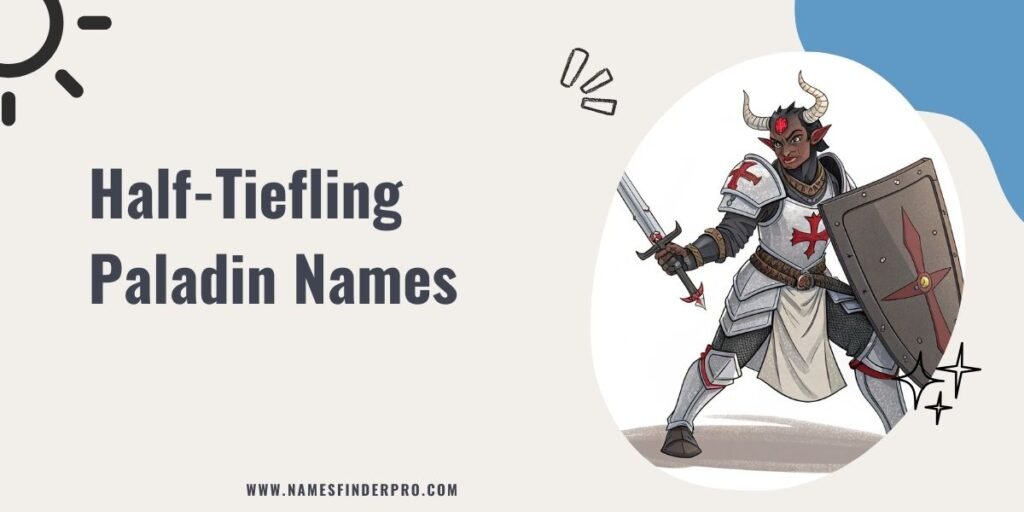 Half-Tiefling Paladin Names