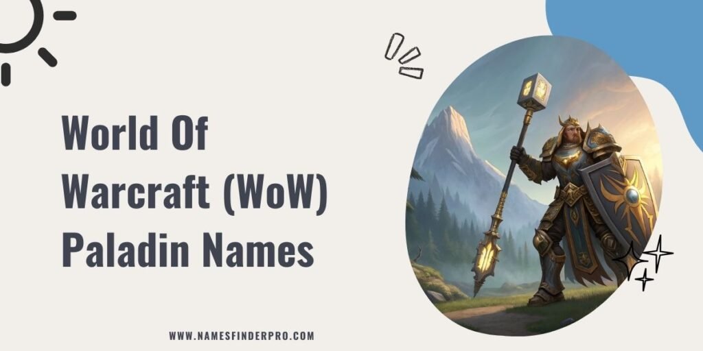 World of Warcraft (WoW) Paladin Names